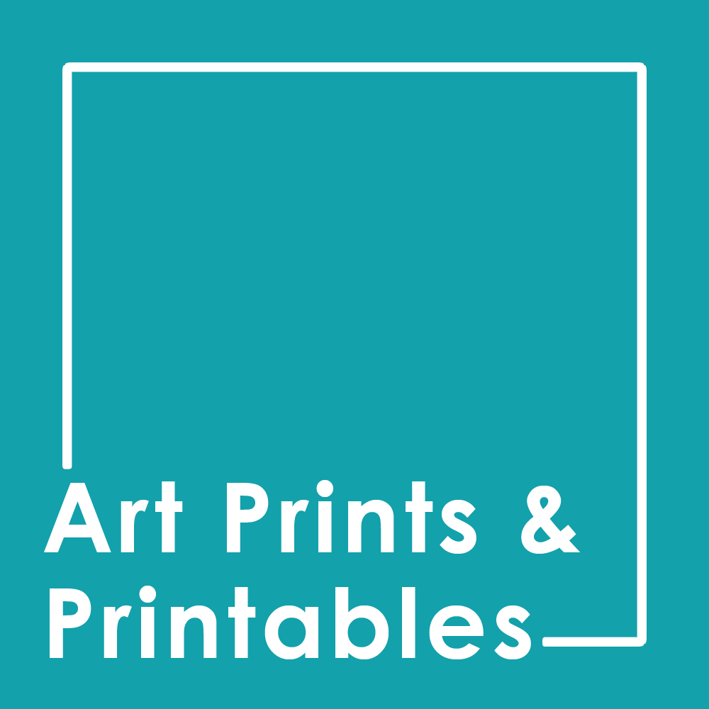 Art Prints & Printables